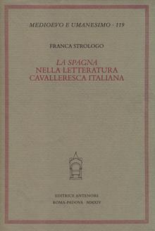 La «Spagna» nella letteratura cavalleresca italiana