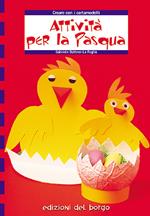 Attività per la Pasqua. Creare con i cartamodelli