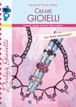 Creare gioielli