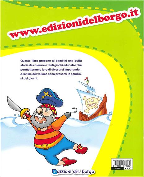Colora e gioca con i pirati - Roberta Fanti - 6