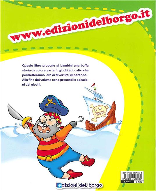 Colora e gioca con i pirati - Roberta Fanti - 6