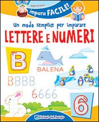 Un modo semplice per imparare lettere e numeri - Roberta Fanti - copertina