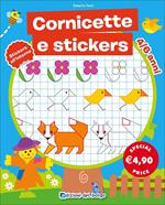 Cornicette e stickers. Ediz. illustrata