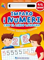 Imparo i numeri con il libro lavagna. Scrivo, cancello, riscrivo. 5-6 anni. Ediz. illustrata. Con gadget