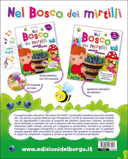 Nel bosco dei mirtilli. La tenera fiaba di Bimbo Piccino. Guida didattica per l'insegnante del nido. Con CD-Audio - Paola Fontana - copertina