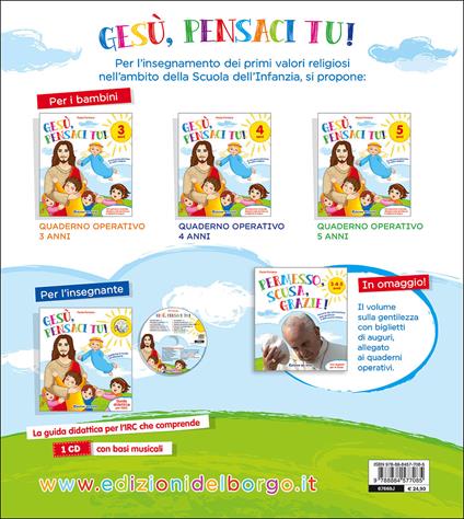 Gesù, pensaci tu! Guida didattica per l'IRC. Per la Scuola materna. Con CD-Audio - Paola Fontana - copertina