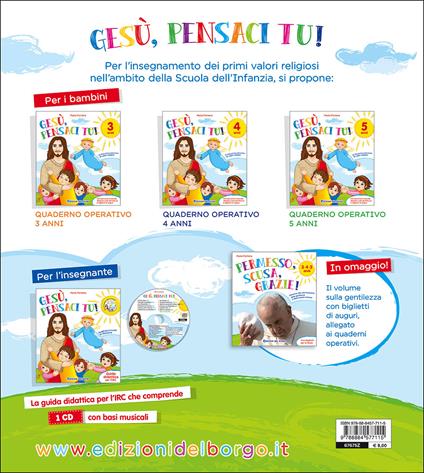 Gesù, pensaci tu! Il mio primo percorso di valori religiosi. Da 5 anni. Per la Scuola materna - Paola Fontana - copertina