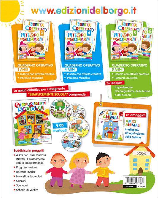 Semplicemente scuola! Guida per l'insegnante della Scuola dell'infanzia. Con 4 CD-Audio - Paola Fontana - copertina
