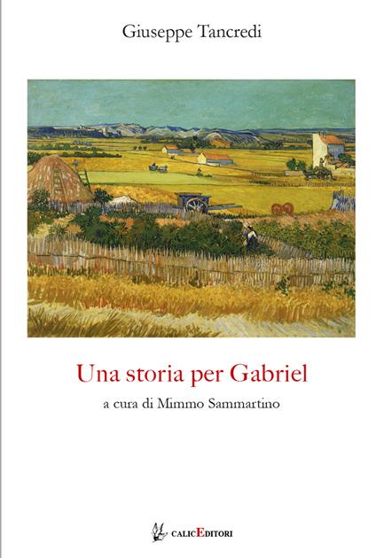 Una storia per Gabriel. Nuova ediz. - Giuseppe Tancredi - copertina