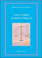 I nuovi sviluppi del diritto d'impresa