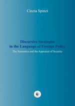 Discursive strategies in the language of foreign policy