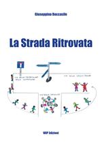 La strada ritrovata