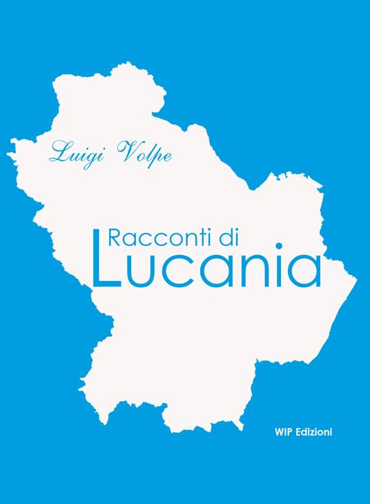 Racconti di Lucania - Luigi Volpe - copertina