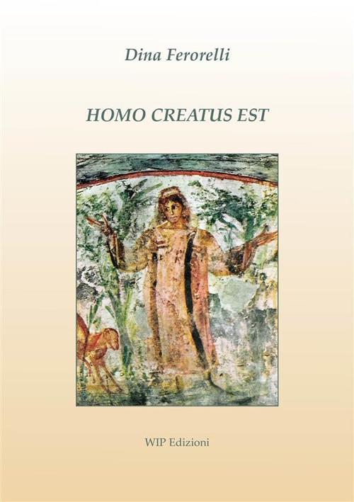 Homo creatus est - Dina Ferorelli - copertina