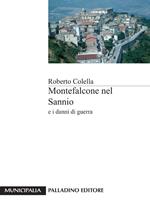 Montefalcone nel Sannio e i danni di guerra