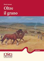 Oltre il grano