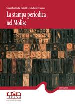 La stampa periodica nel Molise. Vol. 1: 1820-1877