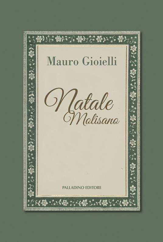 Natale molisano. Le magiche tredici notti - Mauro Gioielli - copertina