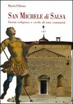 San Michele di Salsa. Storia religiosa e civile di una comunità