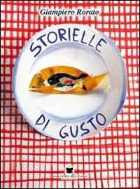 Storielle di gusto - Giampiero Rorato - copertina