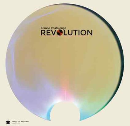 Franco Costalonga revolution. Ediz. illustrata - copertina
