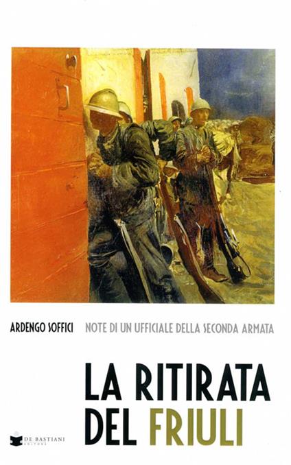 La ritirata del Friuli - Ardengo Soffici - copertina