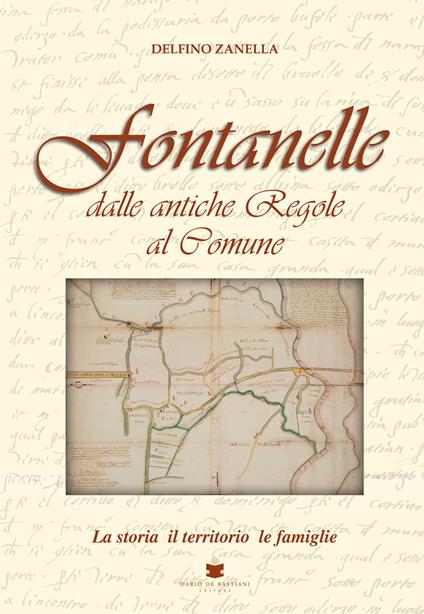 Fontanelle dalle antiche regole al Comune - Delfino Zanella - copertina