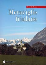 Meraviglie friulane