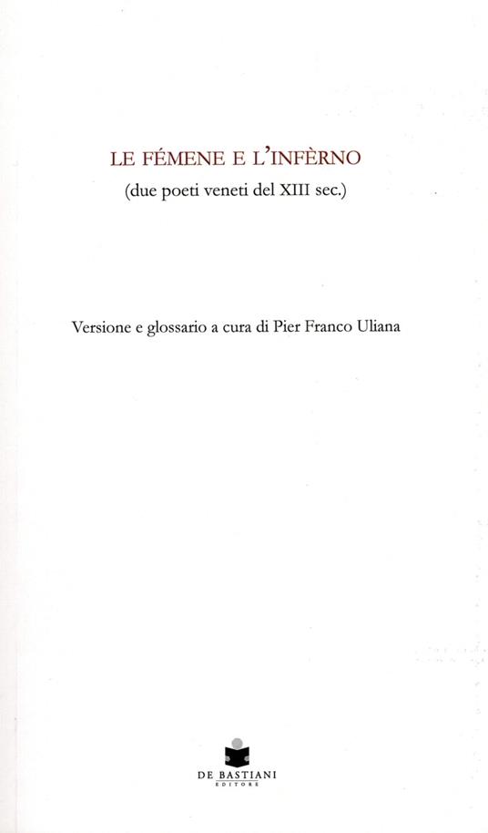 Le femene e l'inferno (due poeti veneti del XIII sec.). Versione e glossario - copertina