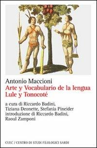 Arte y vocabulario de la lengua lule y tonocoté - Antonio Maccioni - copertina