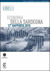 Economia della Sardegna. 17° Rapporto 2010 - copertina