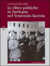 Le élites politiche in Sardegna nel ventennio fascista - copertina