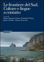 Le frontiere del sud. Culture e lingue a contatto