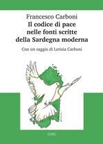 Il codice di pace nelle fonti scritte della Sardegna moderna