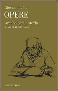 Archeologia e storia - Giovanni Lilliu - copertina