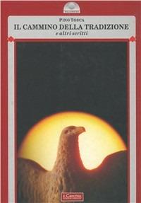 Cammino della tradizione - Pino Tosca - copertina