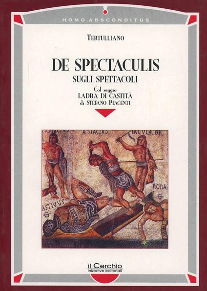 De spectaculis - Quinto S. Tertulliano - copertina