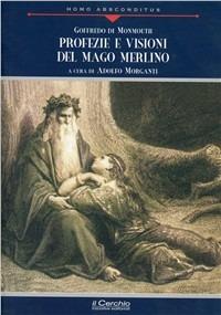 Le profezie di Merlino - Goffredo di Monmouth - copertina