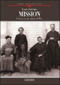 Mission. I gesuiti tra gli indiani del West - Paolo Poponessi - copertina
