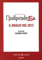L' indipendenza. Quotidiano online. Il meglio del 2012