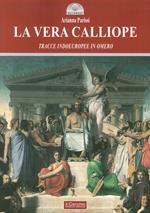 La vera Calliope. Tracce indoeuropee in Omero