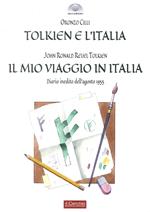 Tolkien e l'Italia-Il mio viaggio in Italia