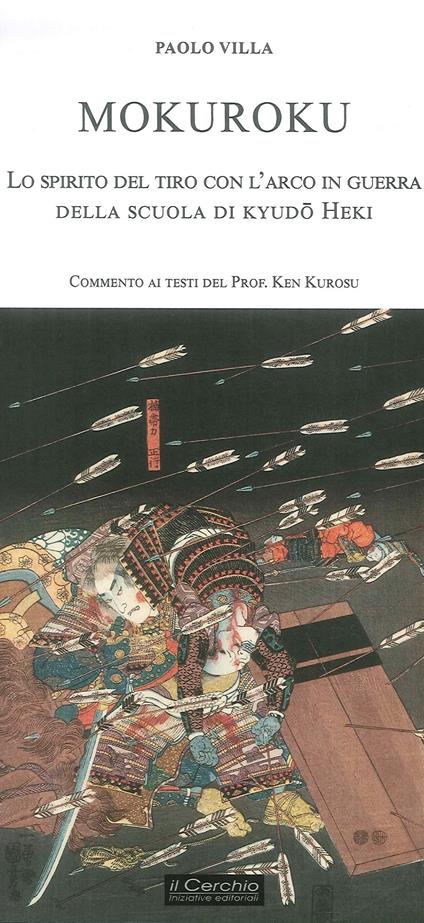Mokuroku: lo spirito del tiro con l'arco in guerra della scuola di kyudo Heki - copertina