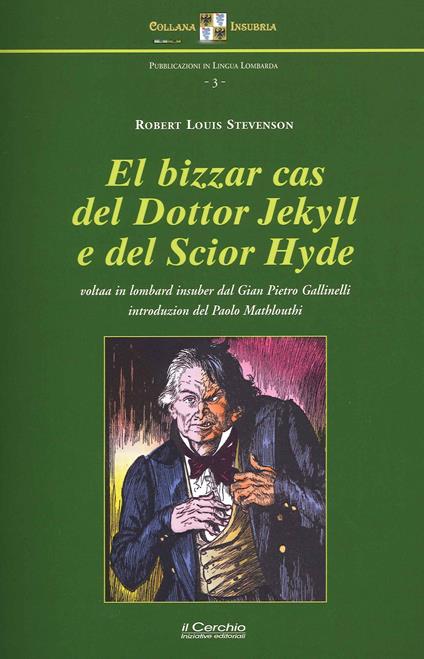 El bizzar cas del Dottor Jekyll e del Scior Hyde - Robert Louis Stevenson - copertina