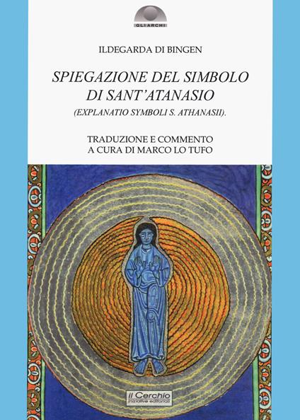 Spiegazione del Simbolo di Sant'Atanasio - Ildegarda di Bingen (santa) - copertina