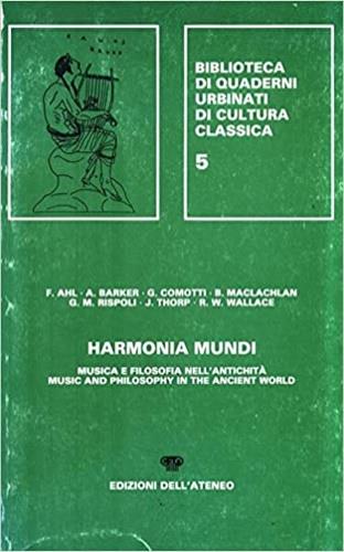 Harmonia mundi. Musica e filosofia nell'antichità-Music and philosophy in the ancient world - copertina