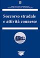 Soccorso stradale e attività connesse