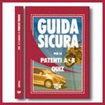 Guida sicura per le patenti A-B. Quiz