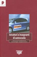 Istruttori e insegnanti di autoscuola