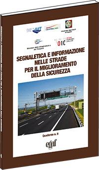 Segnaletica e informazione nelle strade per il miglioramento della sicurezza - Paolo Fadda - copertina